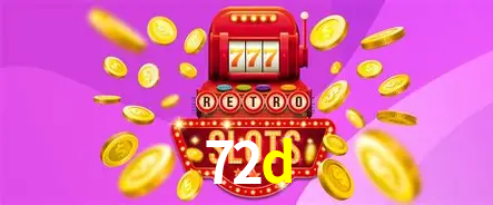 Descubra o Mundo do Cassino Online com 72d